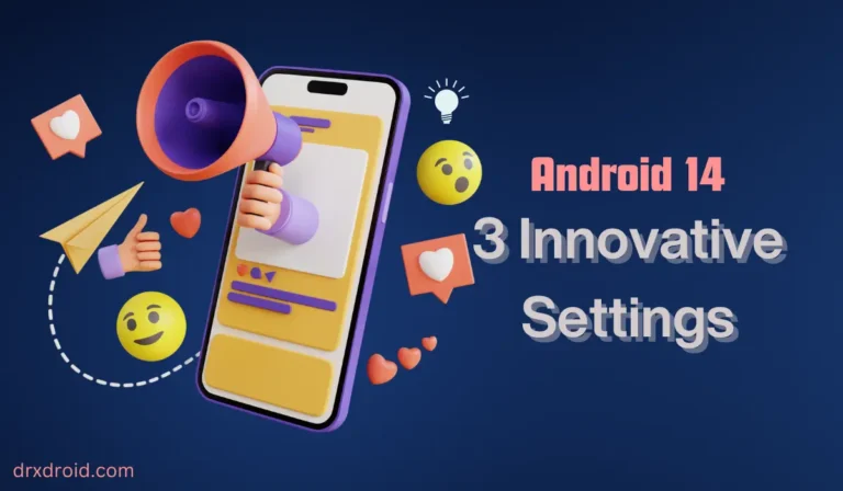 3 Innovative Settings android 14
